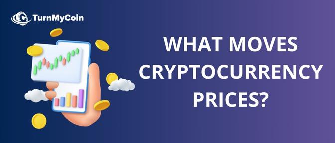 What Moves Cryptocurrency Prices