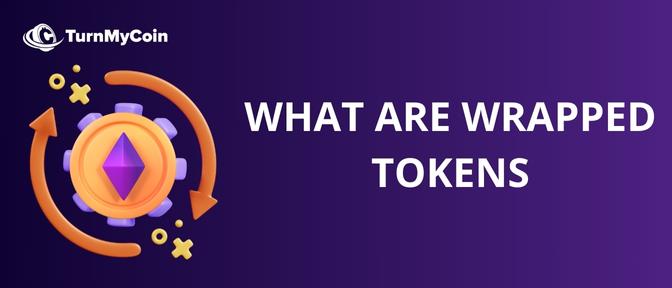 What-are-wrapped-tokens